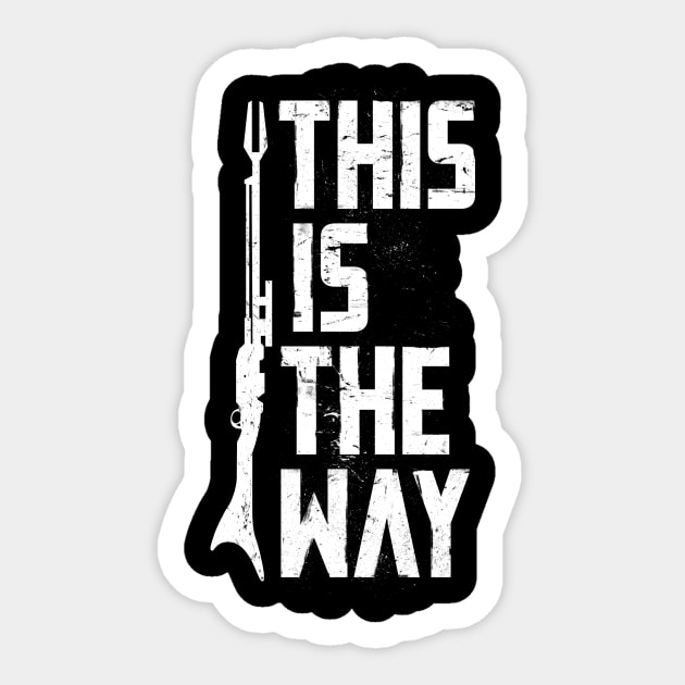 This is the way Sticker by AntiStyle